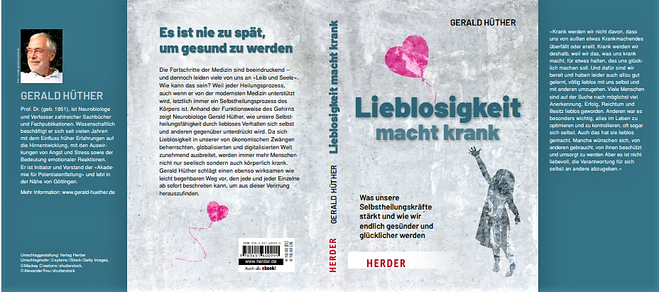 Lieblosigkeit macht krank - Buchtitel von Gerald Hüther